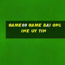 Game69 Game Bài Online Uy Tín