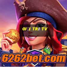 giải trí tv