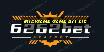 Mtaigame Game Bài Zic