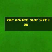 top online slot sites uk