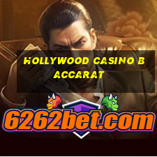 hollywood casino baccarat