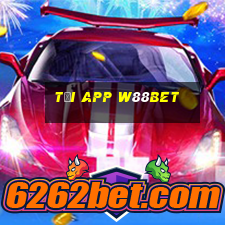 Tải App W88bet