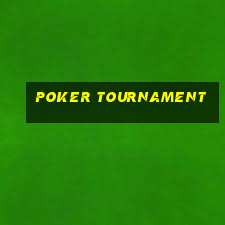 poker tournament