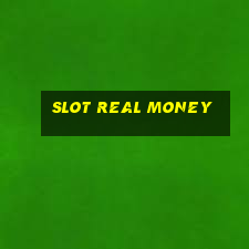 slot real money