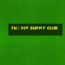 thẻ vip sunny club