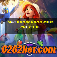 M88 Dongzhong miễn phí tải về