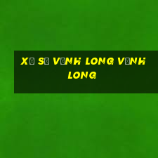 xổ số vĩnh long vĩnh long