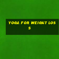 yoga for weight loss