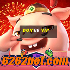 Dom88 Vip