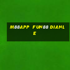 M88app  Fun88 Dianle