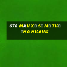 678 Màu xổ số mở thưởng nhanh