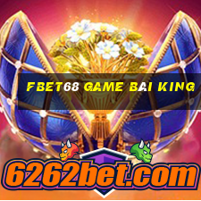 Fbet68 Game Bài King