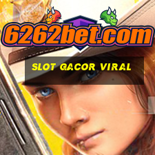 slot gacor viral