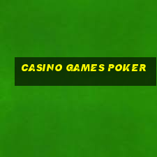 casino games poker