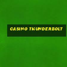 casino thunderbolt