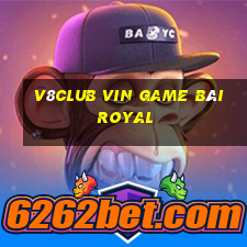 V8Club Vin Game Bài Royal