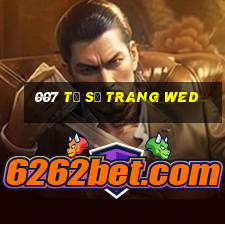 007 tỷ số trang wed