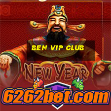 ben vip club