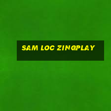 sam loc zingplay