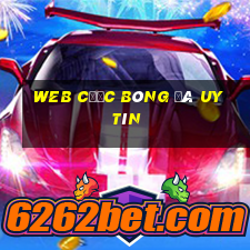 web cược bóng đá uy tín