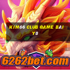 Kim66 Club Game Bài Y8