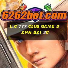 Lộc 777 Club Game Danh Bai 3C