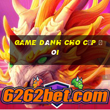 game dành cho cặp đôi