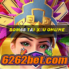 bom68 tài xỉu online