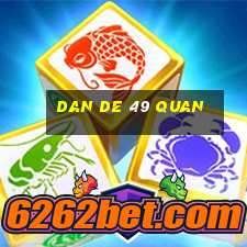 dan de 49 quan