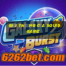 giải thưởng của squid game