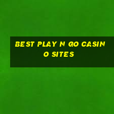 best play n go casino sites