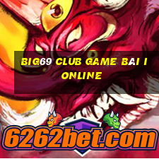 Big69 Club Game Bài Ionline