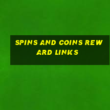 spins and coins reward links