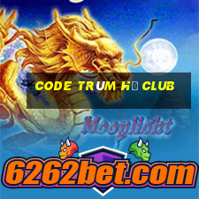 code trùm hũ club