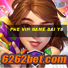 Phe Vin Game Bài Y8