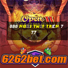 888 người thật trên 777