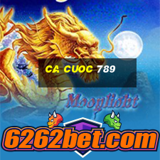 ca cuoc 789