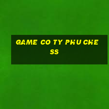 game co ty phu chess