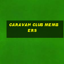 caravan club members