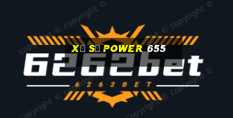 xổ số power 655