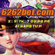 xổ số thứ 7 quảng ngãi hàng tuần