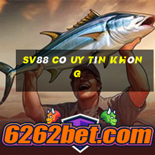 sv88 có uy tín không