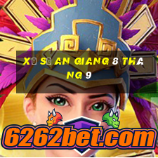 xổ số an giang 8 tháng 9