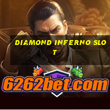 diamond inferno slot